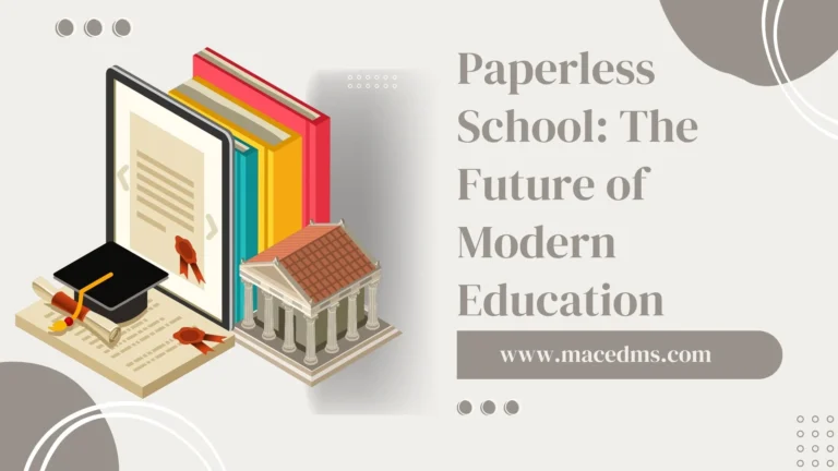 Paperless School : The Future of Modern Education