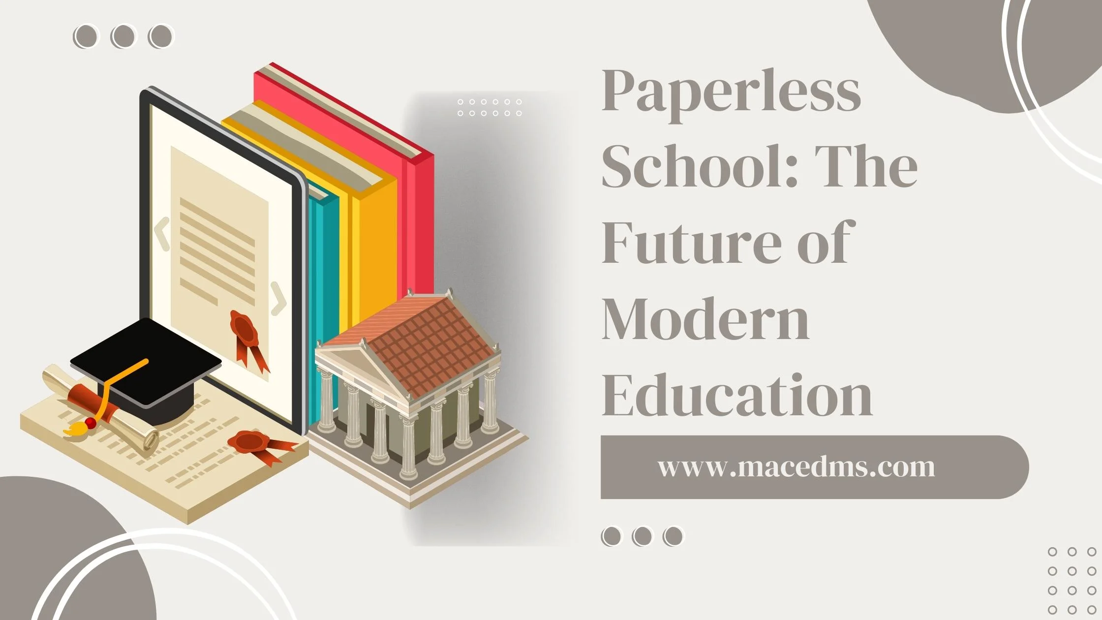 Paperless School : The Future of Modern Education