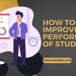 How to Improve Performance of Student