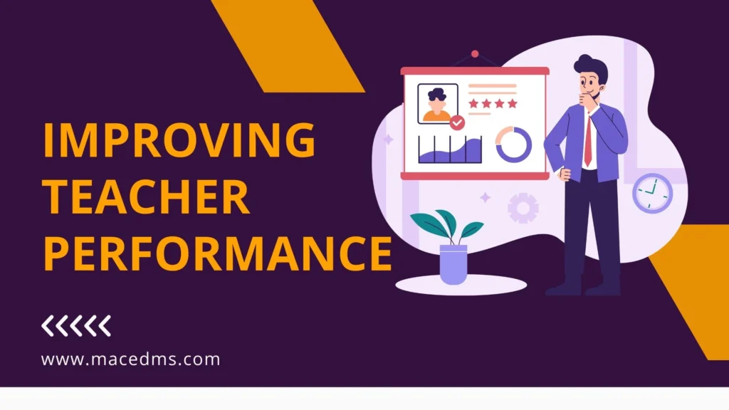 Improving Teacher Performance