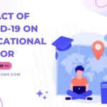 Impact of Covid-19 on Educational sector