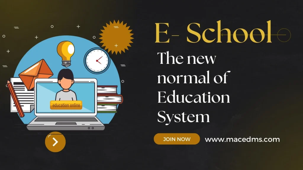 E-School : The New Normal of Education System